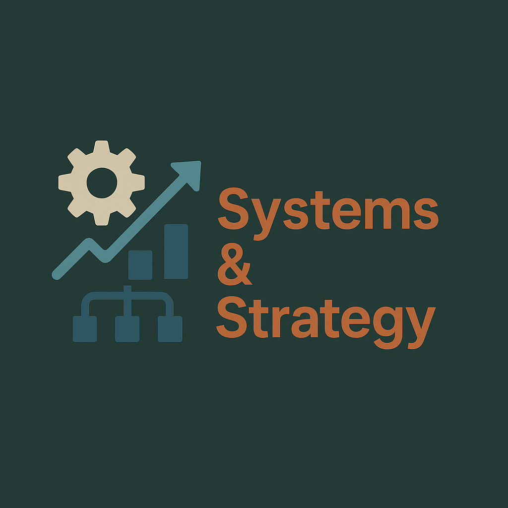 Systems & Strategy